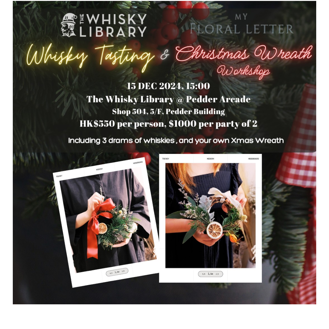 Whisky Tasting x Christmas Wreath Workshop